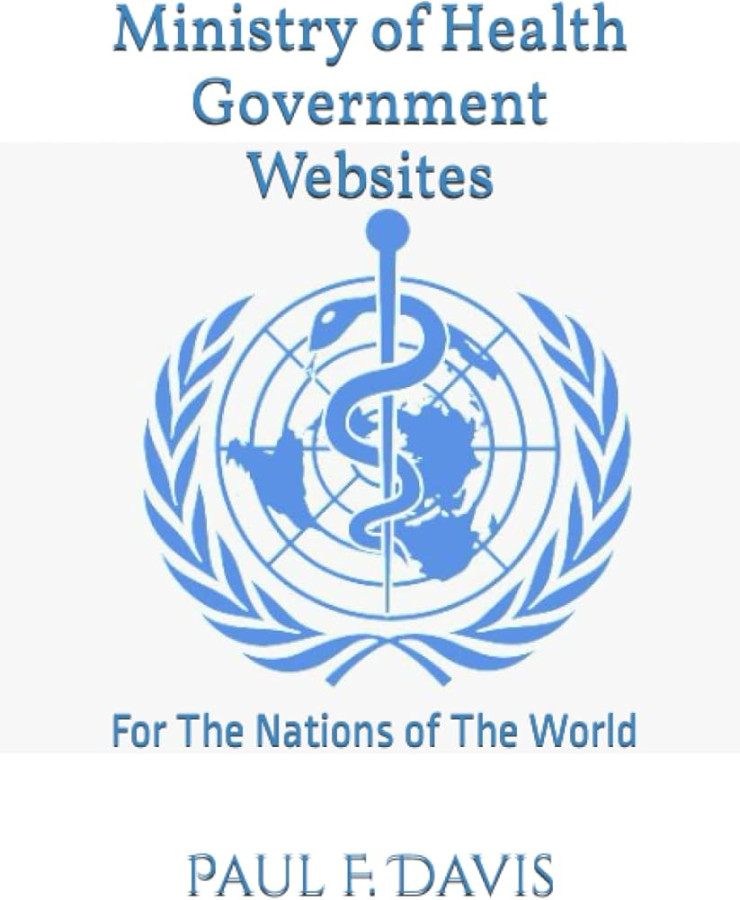 Ministry of Health Government Websites: for the Nations of the World