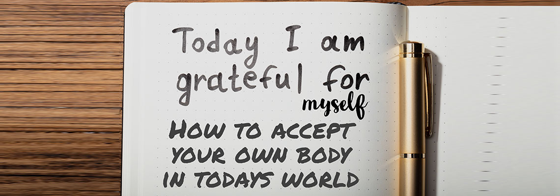 10 ways to finally accept your body