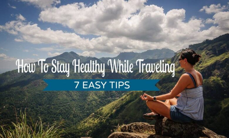 Fit tips hacks healthier travel