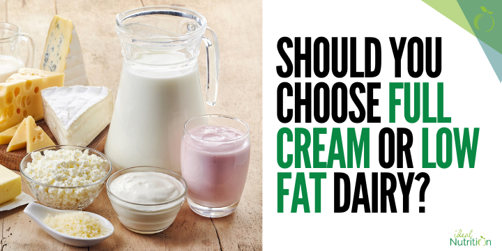 Should you choose full fat or skim dairy