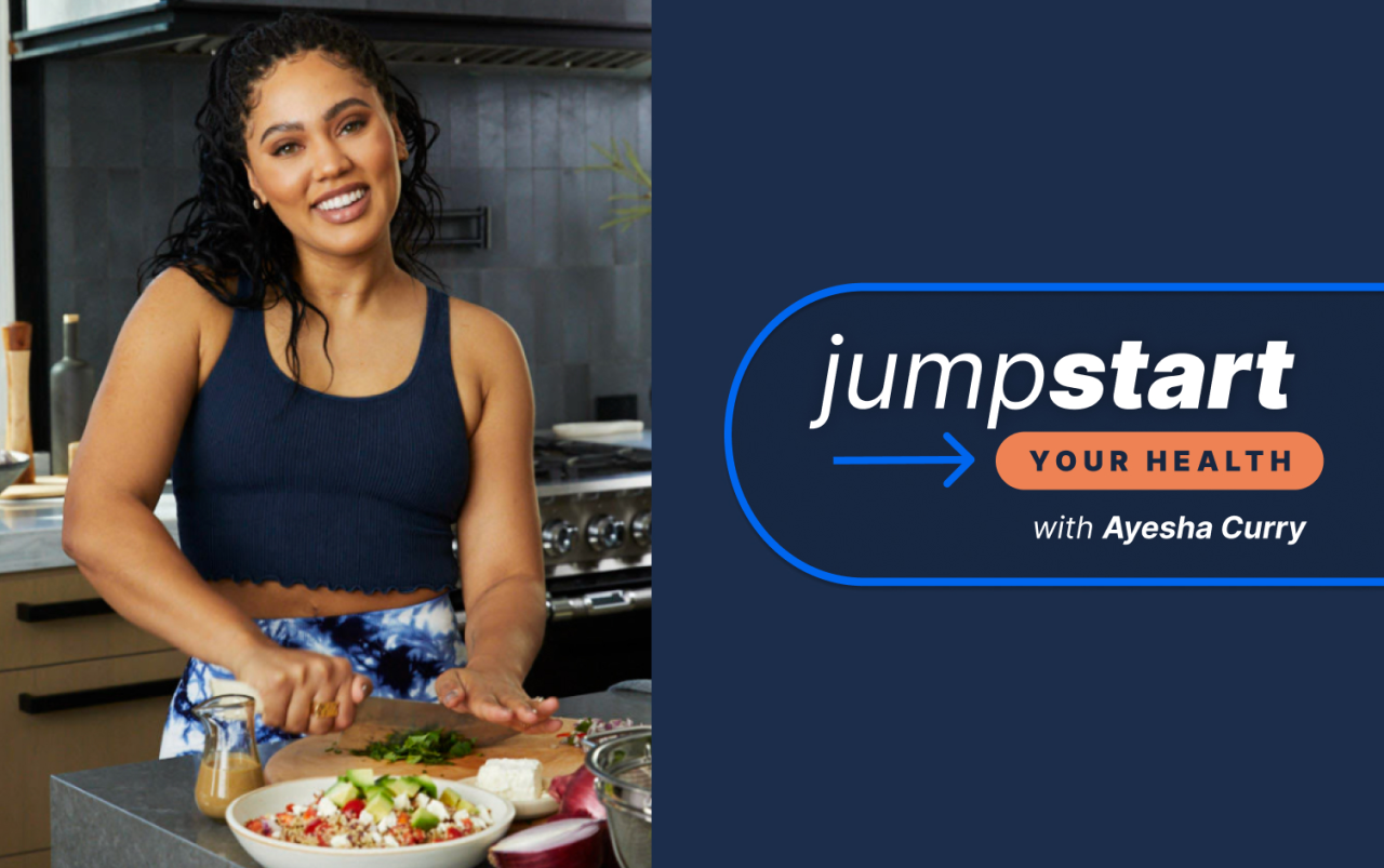 Jumpstart your health challenge with ayesha curry