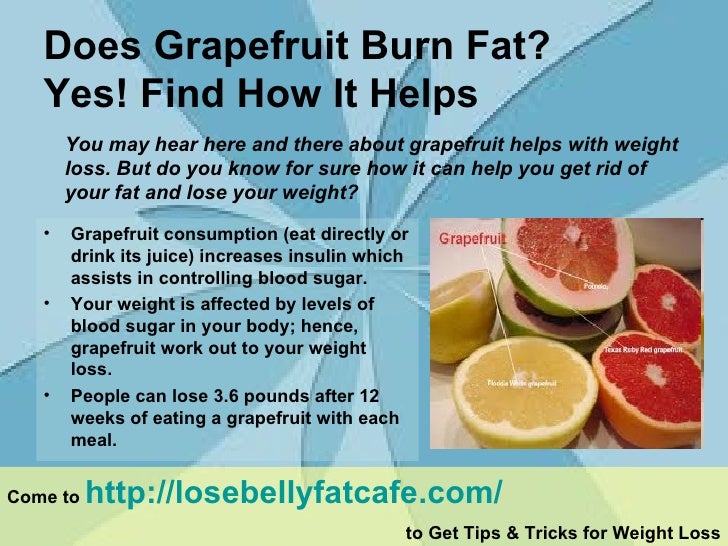 Is grapefruit actually that great for weight loss