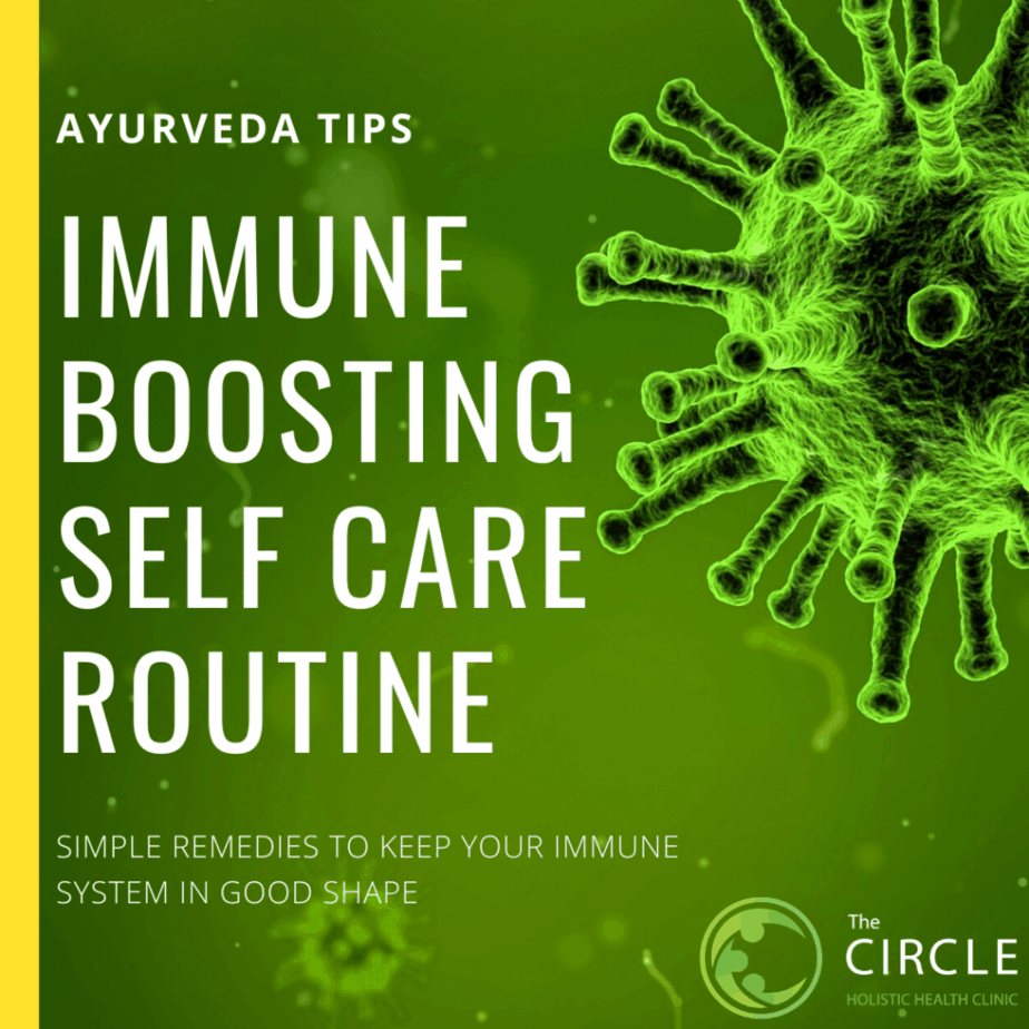 Ayurvedic self care practices that help boost immunity