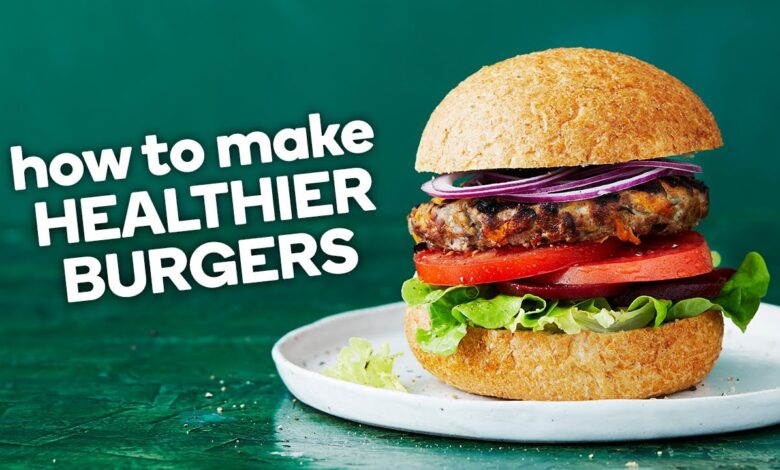 Can burgers be healthy