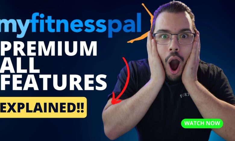 Essential guide to myfitnesspal premium