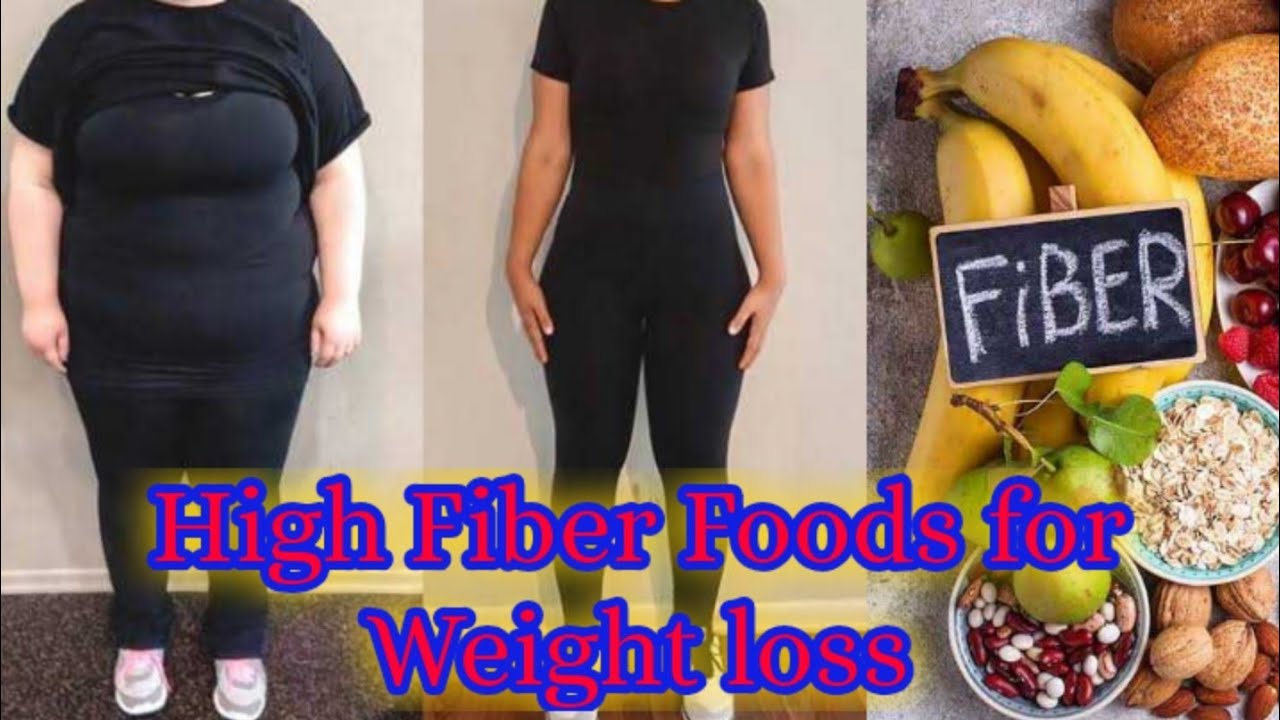 High fiber meals for weight loss