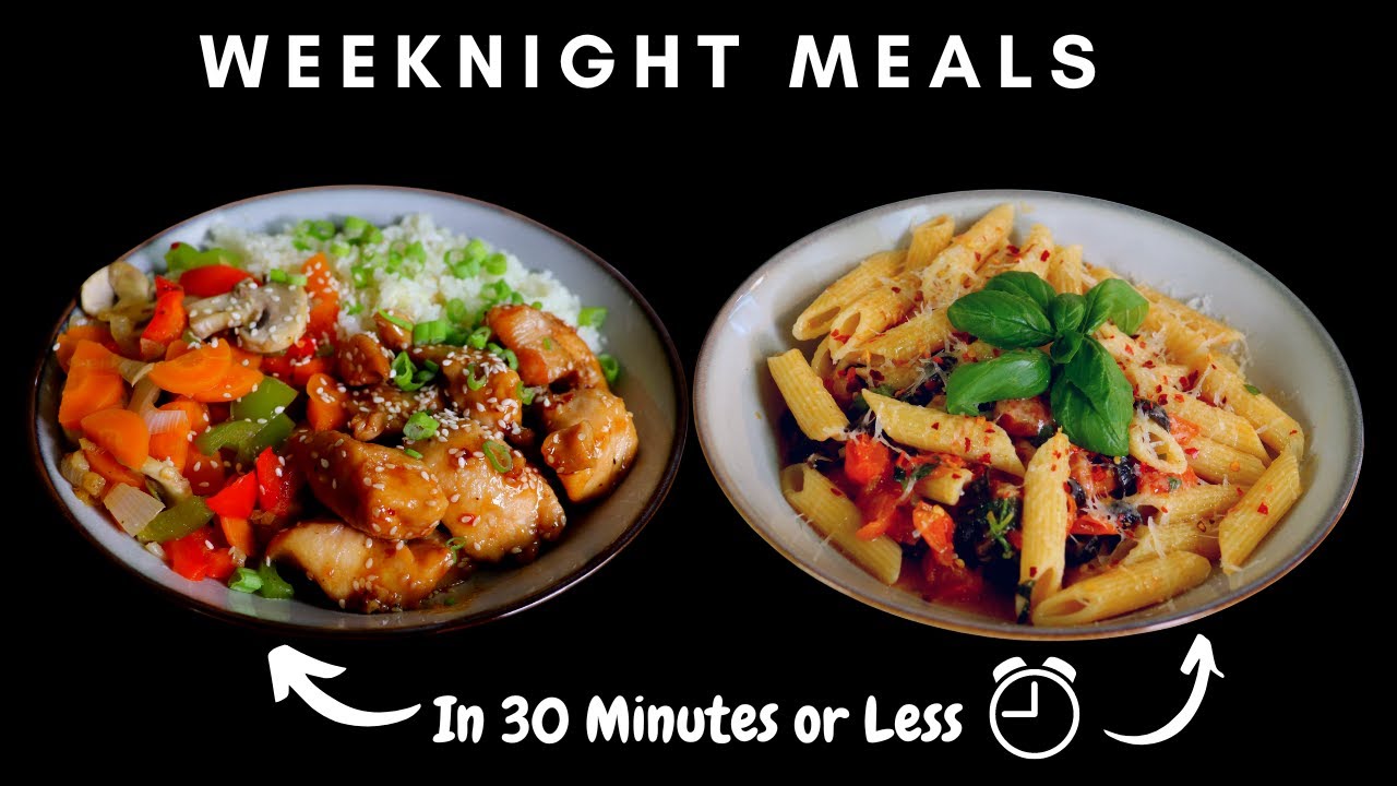 10 thirty minute dinners busy weeknights