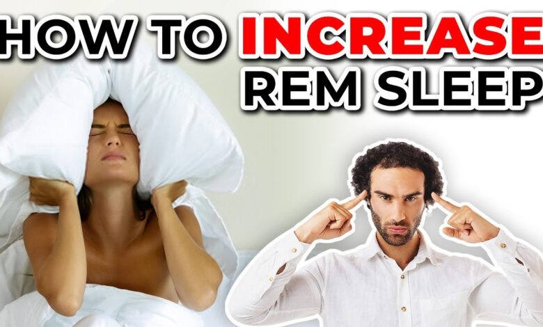 How to get more rem sleep