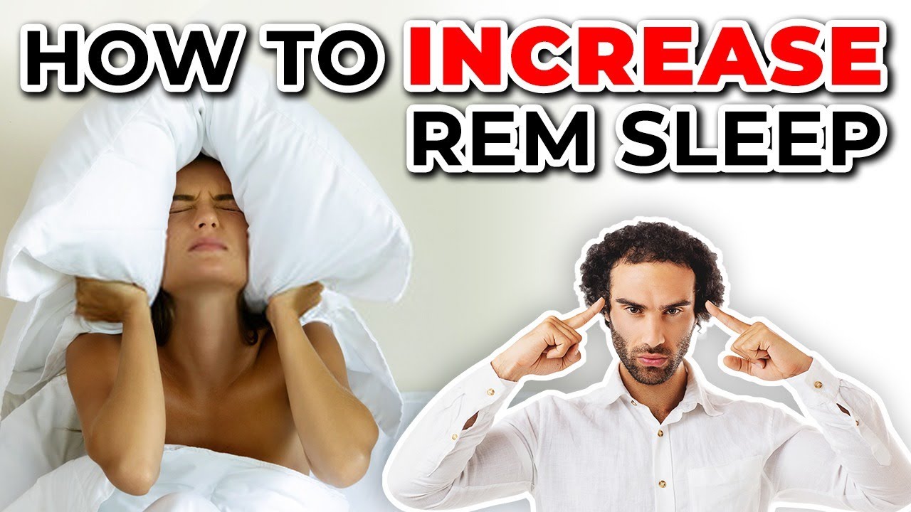 How to get more rem sleep