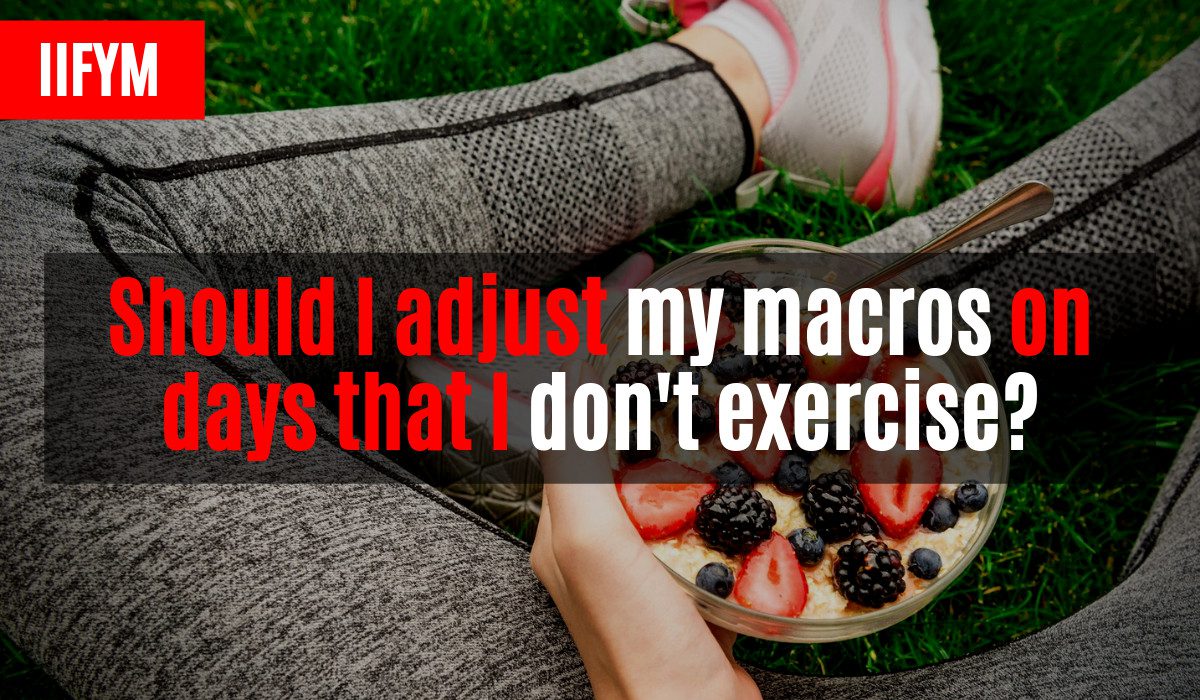 Ask the rd how should you adjust your macros after an off day