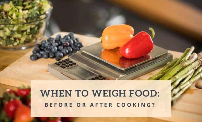 Ask the rd should you weigh food before or after cooking