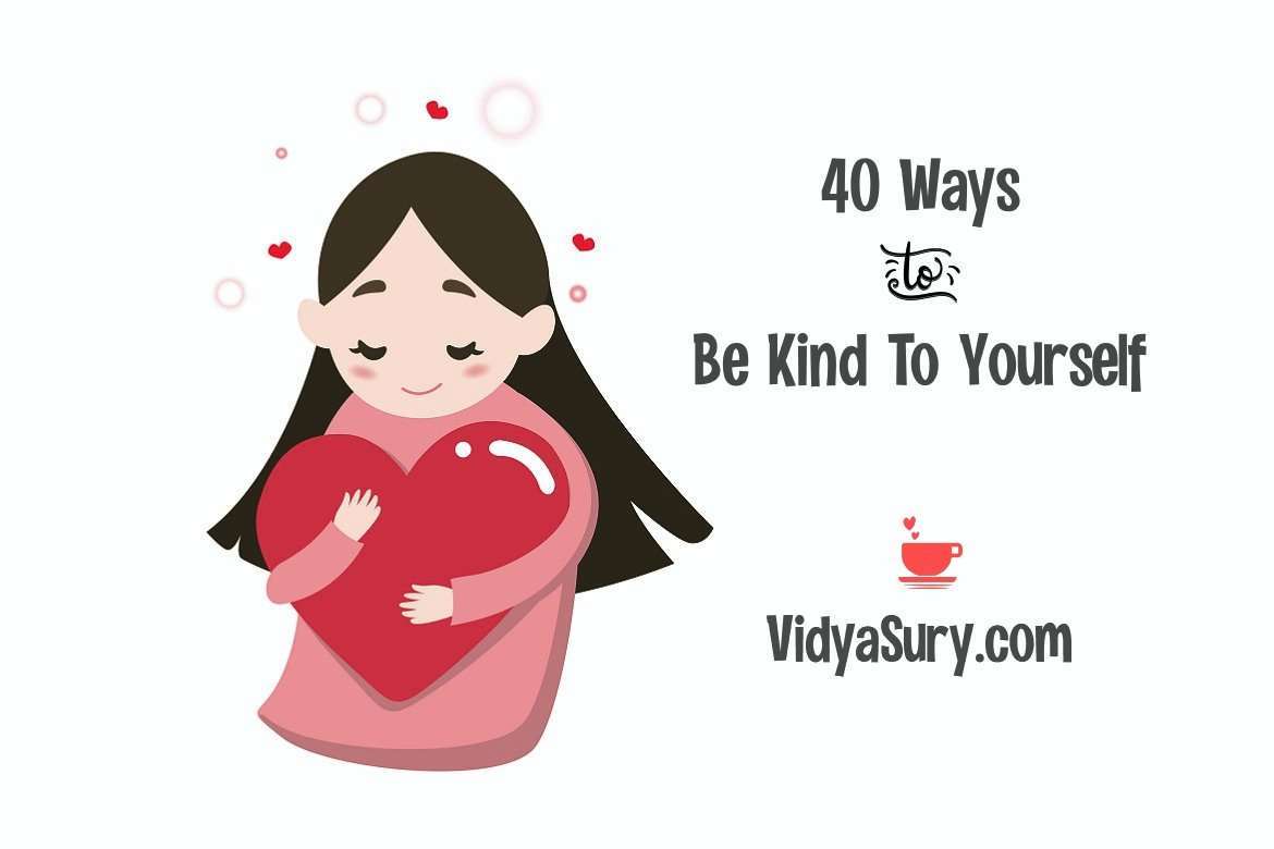 Small ways to be kind to yourself right now