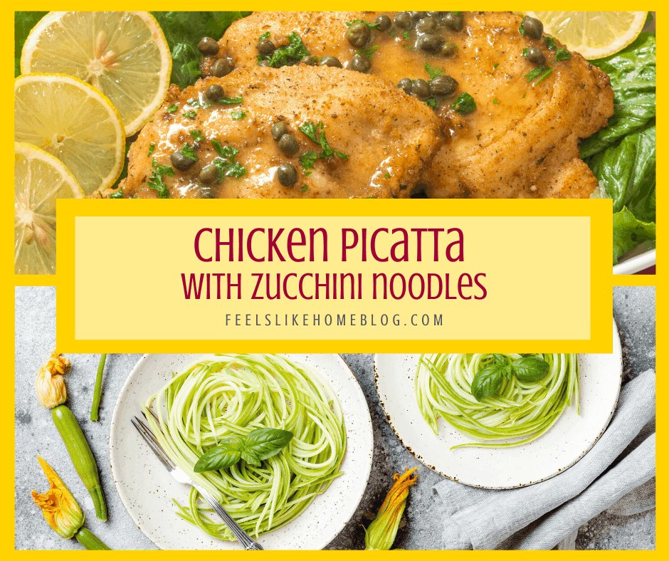 Chicken piccata over zucchini noodles